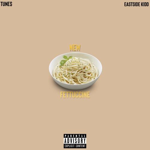 New Fettuccine (Explicit)