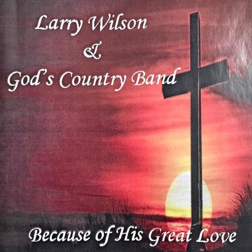 Because of His Great Love