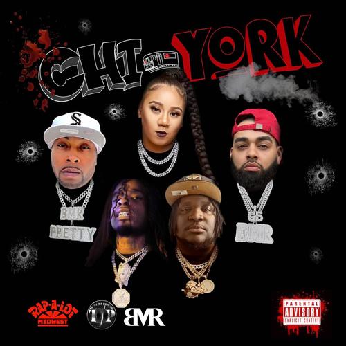 CHI-YORK (feat. 6300 JINX SELF, INK DAWG, THE_G5 & KATIE GOT BANDZ) [Explicit]