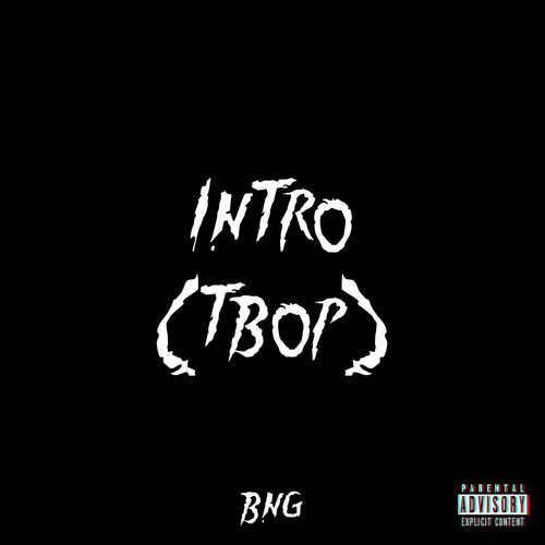 Intro (TBOP) [Explicit]