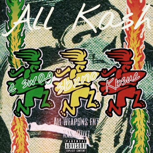 All Kash (Explicit)