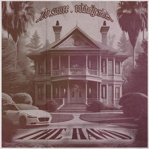 The Hawd (feat. No Sauce) [Explicit]