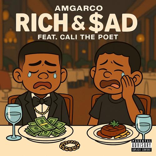 RICH & $aD (feat. CALIthePOET) [Explicit]