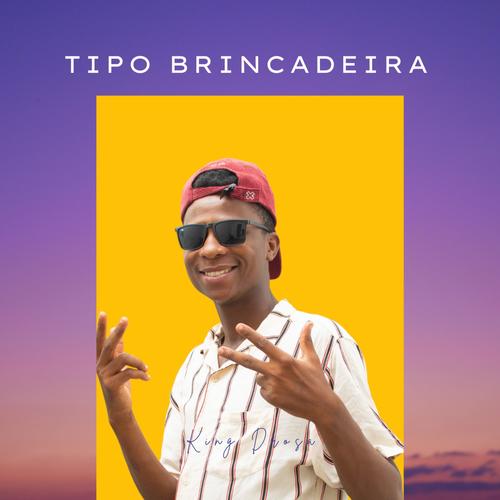 Tipo Brincadeira