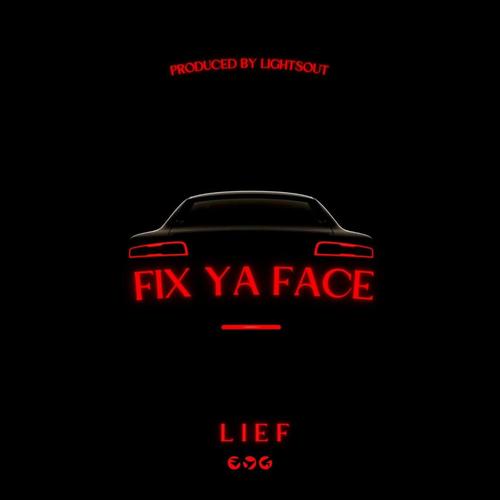 Fix ya Face (Explicit)