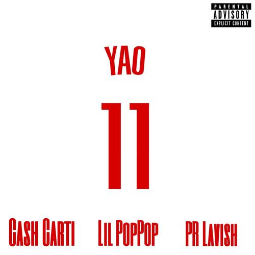Yao Ming (feat. Lil PopPop & PR Lavish) [Explicit]
