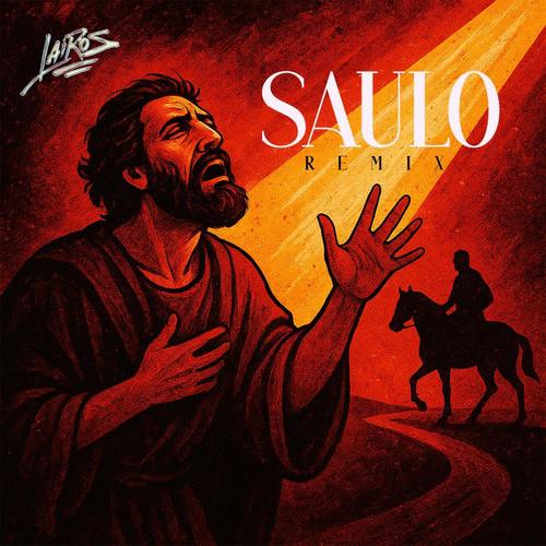 SAULO (Remix)