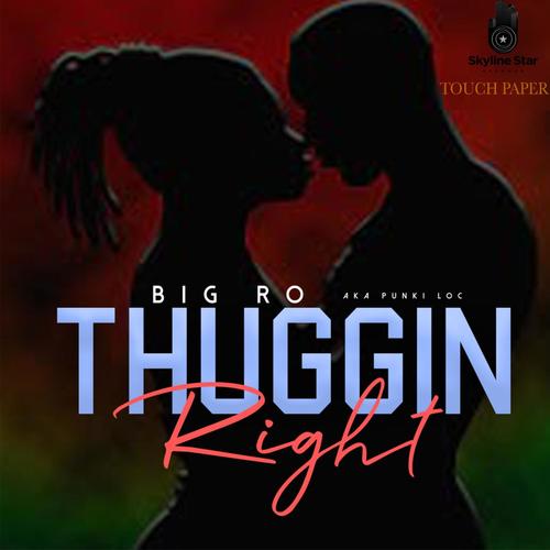Thuggin Right (Explicit)