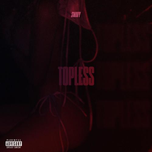 Topless (Explicit)