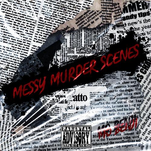 Messy Murder Scenes (Explicit)