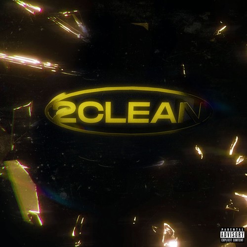 2Clean (Explicit)