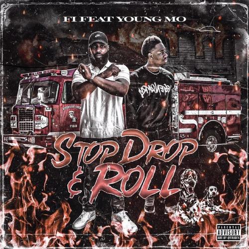 Stop Drop & Roll (feat. Young Mo) [Explicit]
