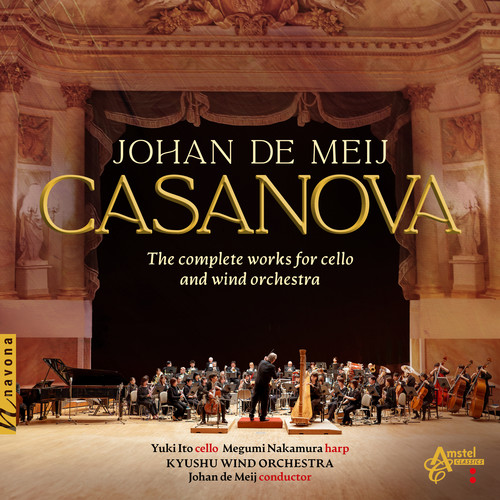 Casanova: The Complete Works for Cello and Wind Orchestra