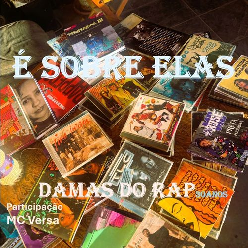 É Sobre Elas (30 Anos)