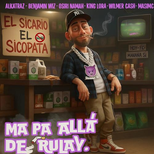 Ma pa allá de Rulay