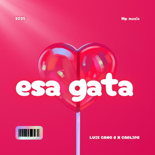 ESA GATA (feat. CarliPR) [Explicit]