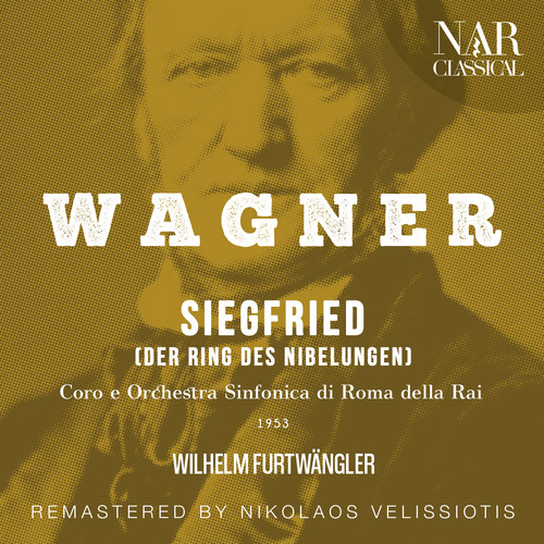 WAGNER: SIEGFRIED (DER RING DES NIBELUNGEN)