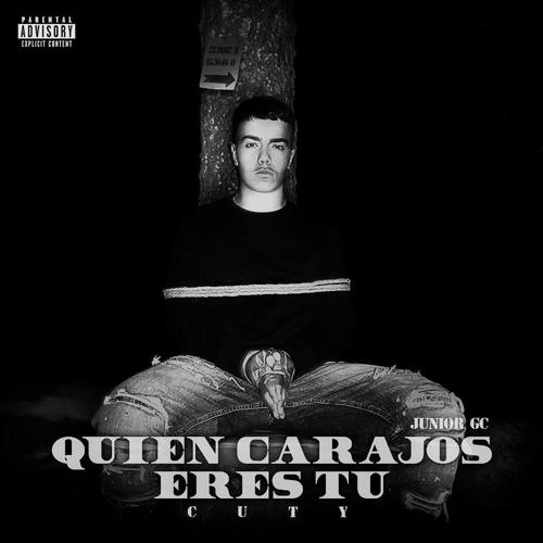 Quien Carajos Eres Tú (Explicit)