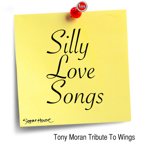 Silly Love Songs (Tony Moran Tribute to Wings)