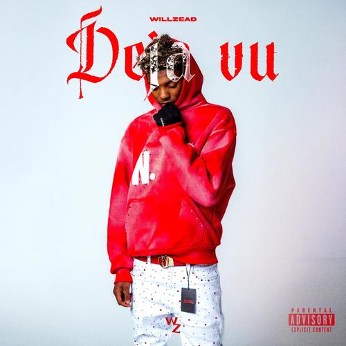 Deja vu (Explicit)