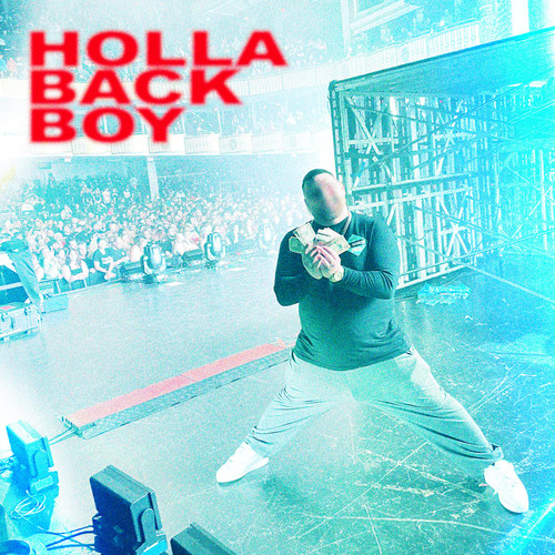 Holla Back Boy (Explicit)