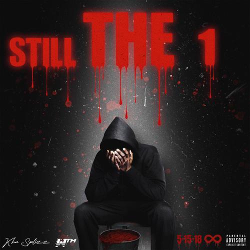 Still The 1 (Explicit)