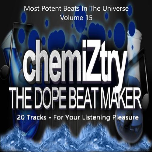 Most Potent Beats In The Universe, Vol. 15 (Explicit)