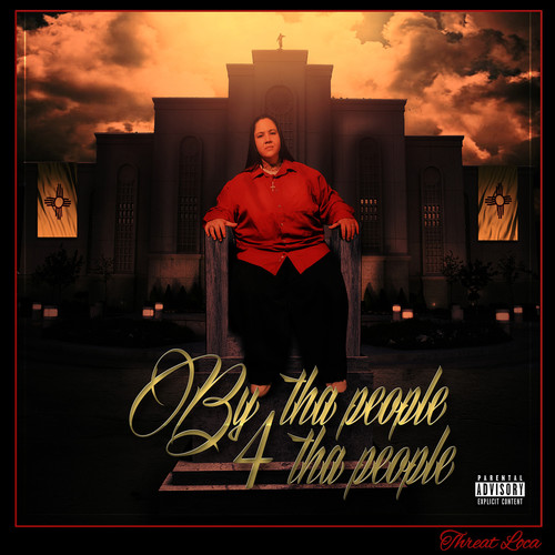 By tha People 4 tha People (Explicit)