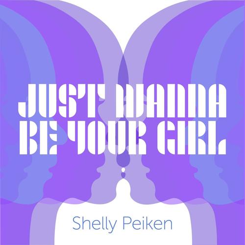 Just Wanna Be Your Girl (Explicit)