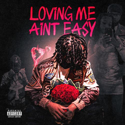 Loving Me Ain't Easy (Explicit)
