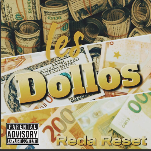 Les Dollos (Explicit)