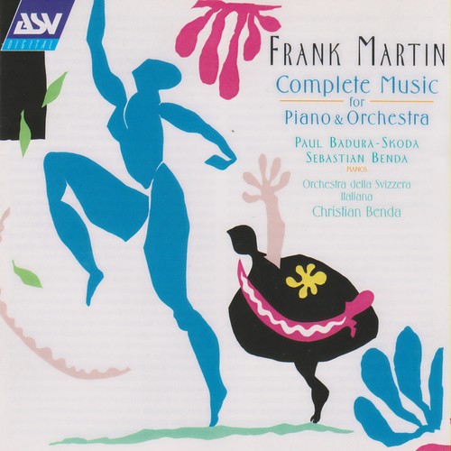 Frank Martin: Music for Piano & Orchestra (弗兰克·马丁：钢琴和管弦乐队的音乐)