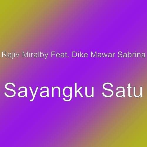 Sayangku Satu