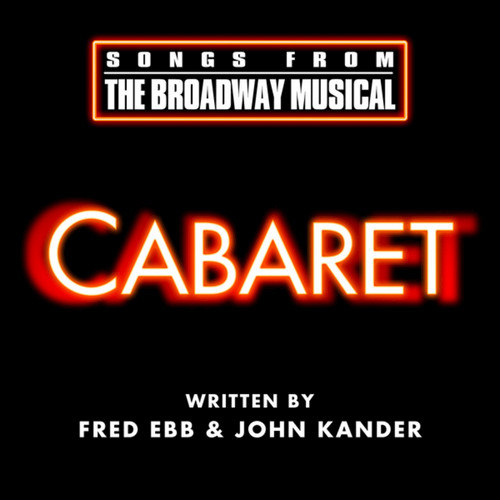 Cabaret - Songs From The Broadway Musical