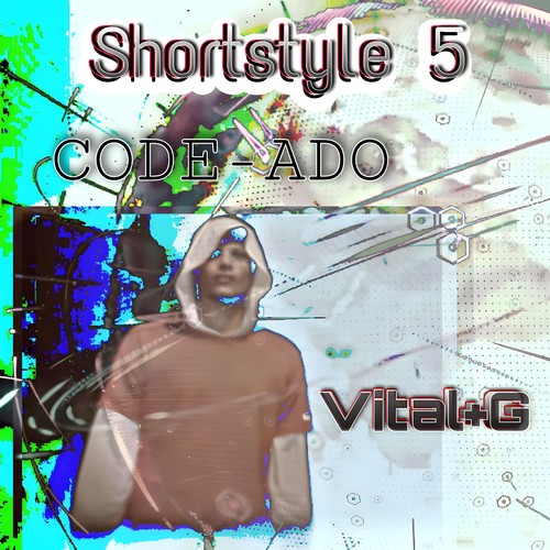 Shortstyle 5 CODE-ADO