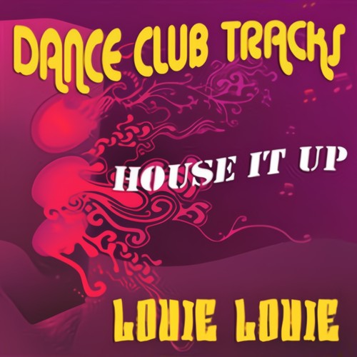 House It Up: Dance Club Tracks