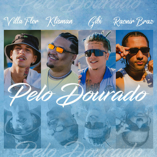 Pelo Dourado (Explicit)