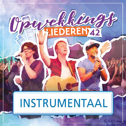 Opwekkingsliederen 42 (Instrumentaal)
