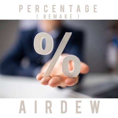 PERCENTAGE (REMAKE)
