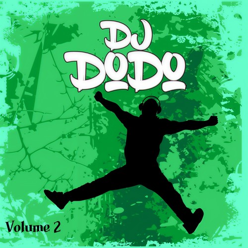 DJ Dodo, Vol. 2