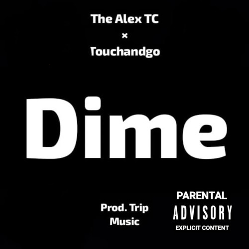 Dime (Explicit)