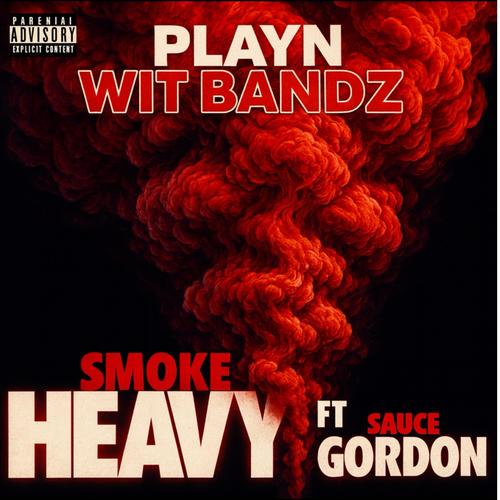 Playn wit bandz (feat. Sauce Gordon) [Explicit]