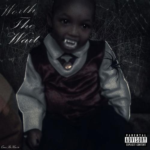 Worth The Wait (Explicit)