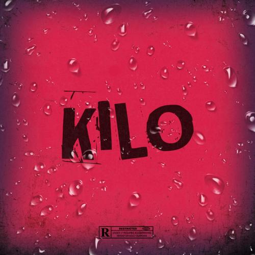 Kilo (Explicit)