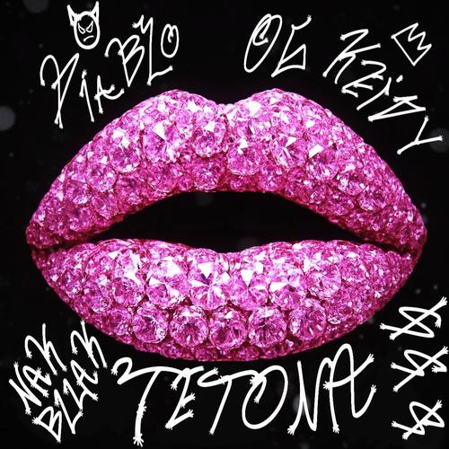 NAKA TETONA (feat. ElDiablo) [Explicit]