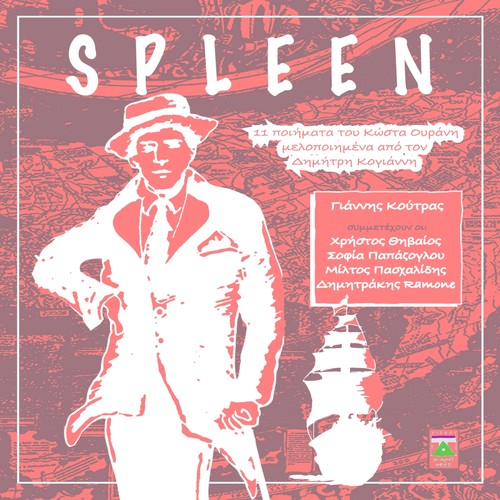 Spleen: 12 Poems of Kostas Ouranis set to music
