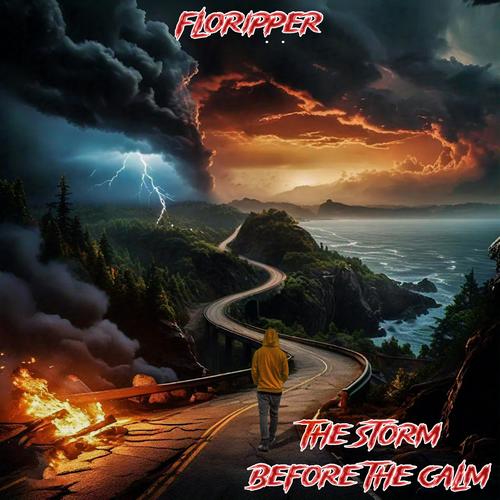 The Storm Before The Calm (Explicit)