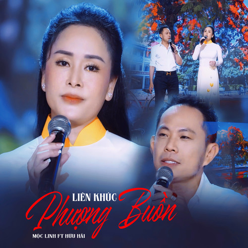 Liên Khúc / Phượng Buồn