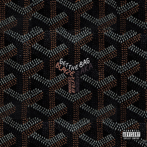 Get The Bag (feat. AKA) [Explicit]