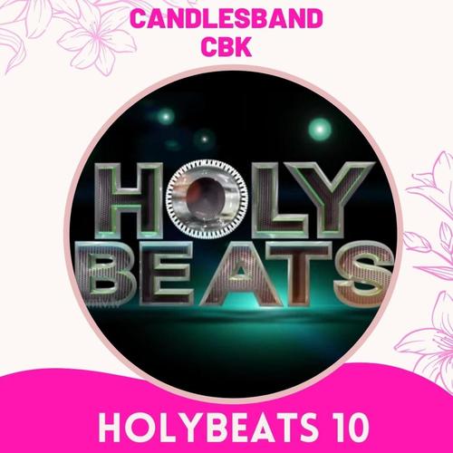 Holy Beats Season:10, Pt. 2